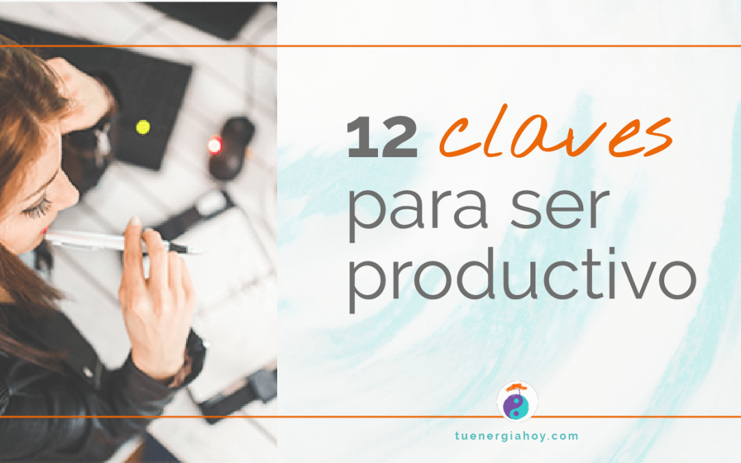 12 claves para ser productiva